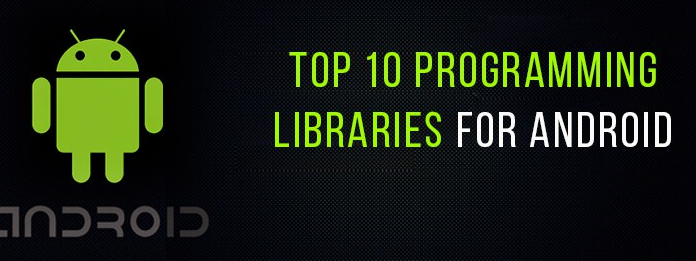 Top 10 Android Libraries — May 2017