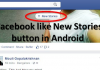 Add Facebook like New Stories button in Android
