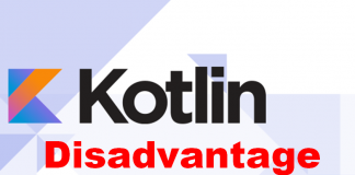 Disadvantage of Kotlin
