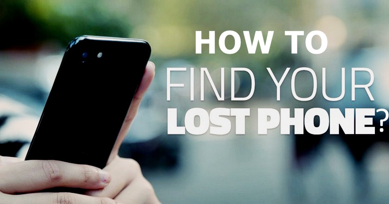 How to Find Your Lost Phone?