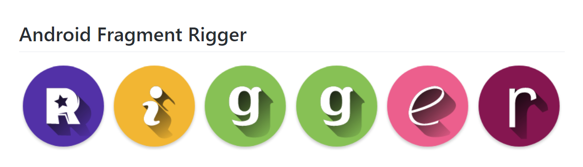 Android Fragment Rigger