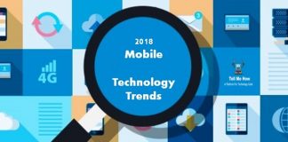 Top 3 Mobile Technology Trends in 2018