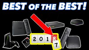 Best Android TV box of 2018: the HOTTEST List