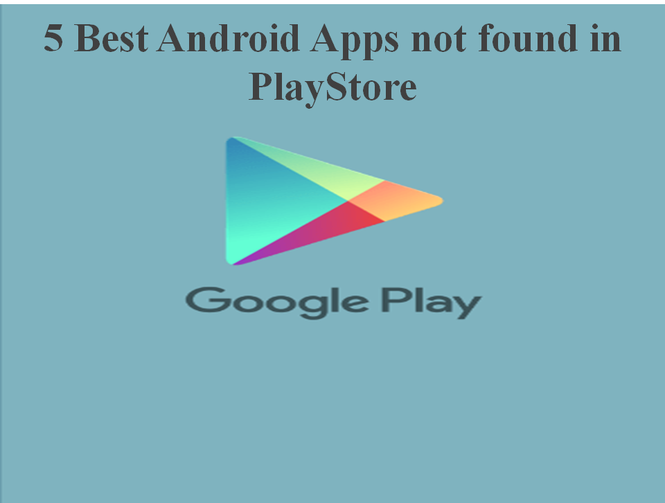 Android App is not found playstore