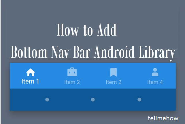 Add Bottom Nav Bar Android Library